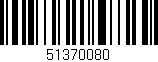 Código de barras (EAN, GTIN, SKU, ISBN): '51370080'
