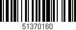 Código de barras (EAN, GTIN, SKU, ISBN): '51370160'