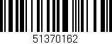 Código de barras (EAN, GTIN, SKU, ISBN): '51370162'