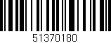 Código de barras (EAN, GTIN, SKU, ISBN): '51370180'