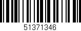 Código de barras (EAN, GTIN, SKU, ISBN): '51371346'