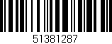Código de barras (EAN, GTIN, SKU, ISBN): '51381287'