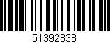 Código de barras (EAN, GTIN, SKU, ISBN): '51392838'