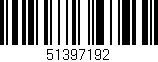 Código de barras (EAN, GTIN, SKU, ISBN): '51397192'