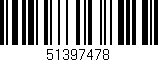 Código de barras (EAN, GTIN, SKU, ISBN): '51397478'