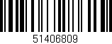 Código de barras (EAN, GTIN, SKU, ISBN): '51406809'