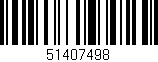 Código de barras (EAN, GTIN, SKU, ISBN): '51407498'