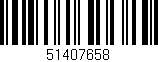 Código de barras (EAN, GTIN, SKU, ISBN): '51407658'