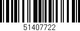 Código de barras (EAN, GTIN, SKU, ISBN): '51407722'
