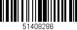 Código de barras (EAN, GTIN, SKU, ISBN): '51408286'