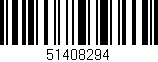 Código de barras (EAN, GTIN, SKU, ISBN): '51408294'