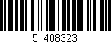 Código de barras (EAN, GTIN, SKU, ISBN): '51408323'