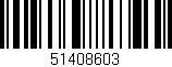 Código de barras (EAN, GTIN, SKU, ISBN): '51408603'