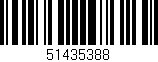 Código de barras (EAN, GTIN, SKU, ISBN): '51435388'