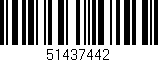 Código de barras (EAN, GTIN, SKU, ISBN): '51437442'