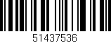 Código de barras (EAN, GTIN, SKU, ISBN): '51437536'