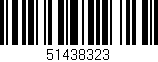 Código de barras (EAN, GTIN, SKU, ISBN): '51438323'