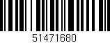 Código de barras (EAN, GTIN, SKU, ISBN): '51471680'