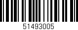 Código de barras (EAN, GTIN, SKU, ISBN): '51493005'