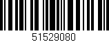 Código de barras (EAN, GTIN, SKU, ISBN): '51529080'