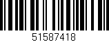 Código de barras (EAN, GTIN, SKU, ISBN): '51587418'