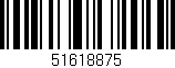 Código de barras (EAN, GTIN, SKU, ISBN): '51618875'