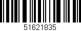 Código de barras (EAN, GTIN, SKU, ISBN): '51621835'