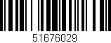 Código de barras (EAN, GTIN, SKU, ISBN): '51676029'
