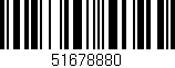 Código de barras (EAN, GTIN, SKU, ISBN): '51678880'