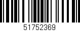 Código de barras (EAN, GTIN, SKU, ISBN): '51752369'