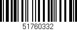 Código de barras (EAN, GTIN, SKU, ISBN): '51760332'