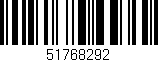 Código de barras (EAN, GTIN, SKU, ISBN): '51768292'