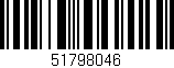 Código de barras (EAN, GTIN, SKU, ISBN): '51798046'