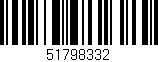 Código de barras (EAN, GTIN, SKU, ISBN): '51798332'