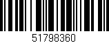 Código de barras (EAN, GTIN, SKU, ISBN): '51798360'