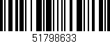 Código de barras (EAN, GTIN, SKU, ISBN): '51798633'