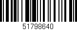 Código de barras (EAN, GTIN, SKU, ISBN): '51798640'