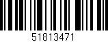 Código de barras (EAN, GTIN, SKU, ISBN): '51813471'