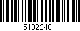 Código de barras (EAN, GTIN, SKU, ISBN): '51822401'