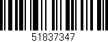 Código de barras (EAN, GTIN, SKU, ISBN): '51837347'