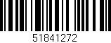 Código de barras (EAN, GTIN, SKU, ISBN): '51841272'