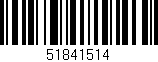 Código de barras (EAN, GTIN, SKU, ISBN): '51841514'