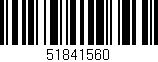 Código de barras (EAN, GTIN, SKU, ISBN): '51841560'