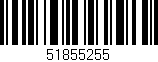 Código de barras (EAN, GTIN, SKU, ISBN): '51855255'