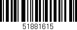 Código de barras (EAN, GTIN, SKU, ISBN): '51881615'