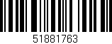 Código de barras (EAN, GTIN, SKU, ISBN): '51881763'