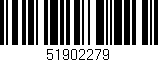 Código de barras (EAN, GTIN, SKU, ISBN): '51902279'