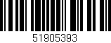 Código de barras (EAN, GTIN, SKU, ISBN): '51905393'