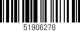 Código de barras (EAN, GTIN, SKU, ISBN): '51906278'
