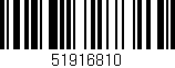 Código de barras (EAN, GTIN, SKU, ISBN): '51916810'